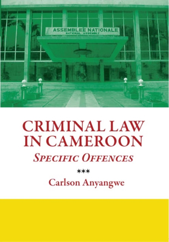 Criminal Law in Cameroon (e-bog) af Anyangwe, Carlson