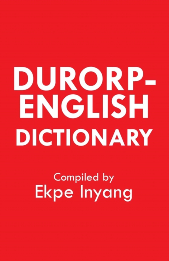 Durorp-English Dictionary (e-bog) af Inyang, Ekpe