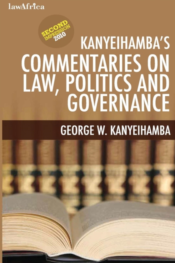 Kanyeihamba,s Commentaries on Law, Politics and Governance (e-bog) af Kanyeihamba, W.