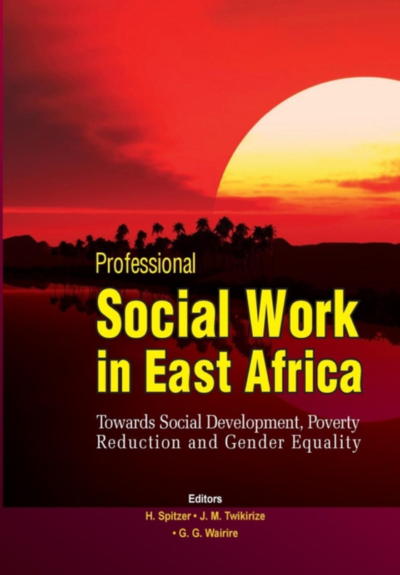 Professional Social Work in East Africa (e-bog) af -