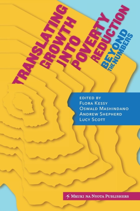 Translating Growth into Poverty Reduction (e-bog) af -