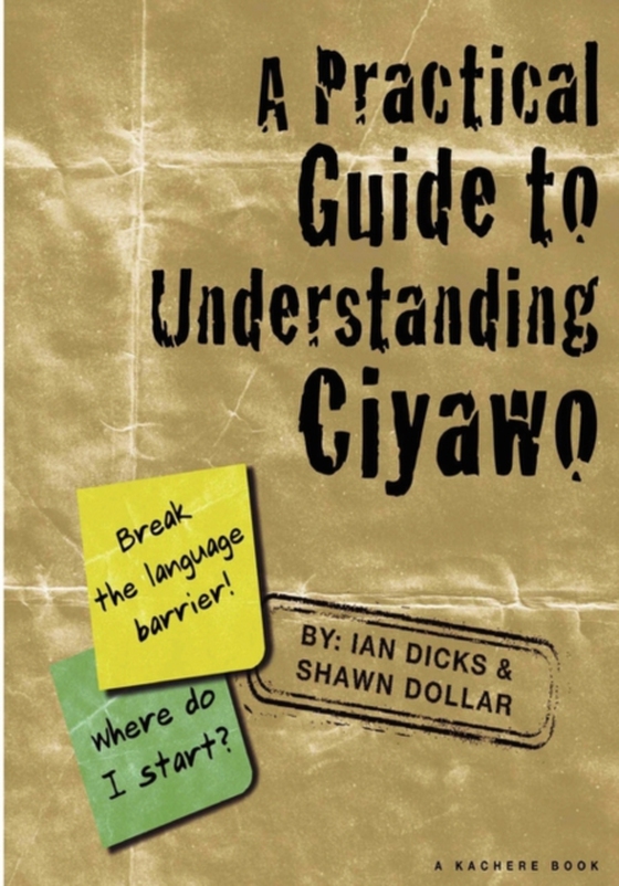 Practical Guide to Understanding Ciyawo (e-bog) af Dollar, Shawn