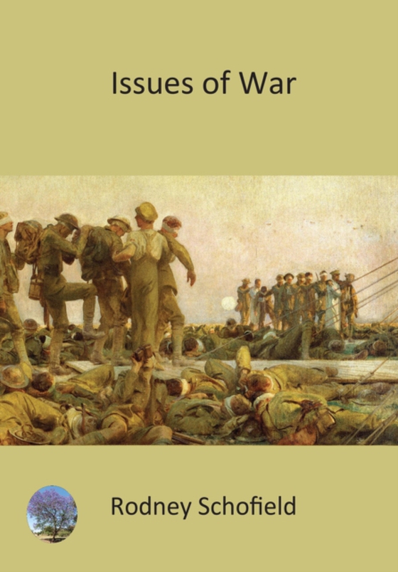 Issues of War (e-bog) af Schofield, Rodney