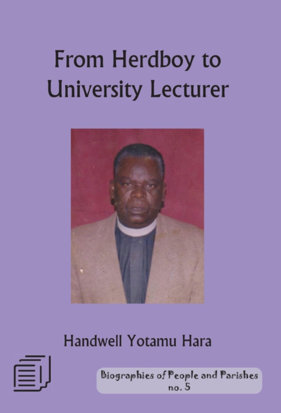 From Herd Boy to University Lecturer (e-bog) af Hara, Yotamu