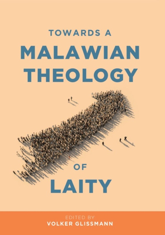 Towards a Malawian Theology of Laity (e-bog) af -