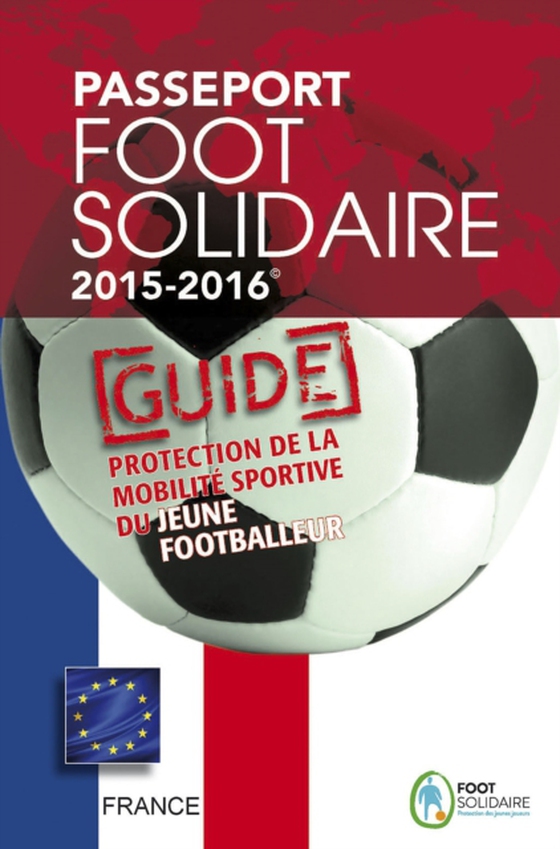 Passeport Foot Solidaire 2015-2016 (e-bog) af Mbvoumin, Jean-Claude