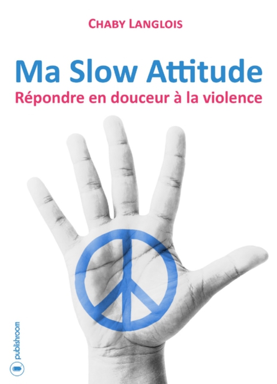 Ma Slow Attitude (e-bog) af Langlois, Chaby