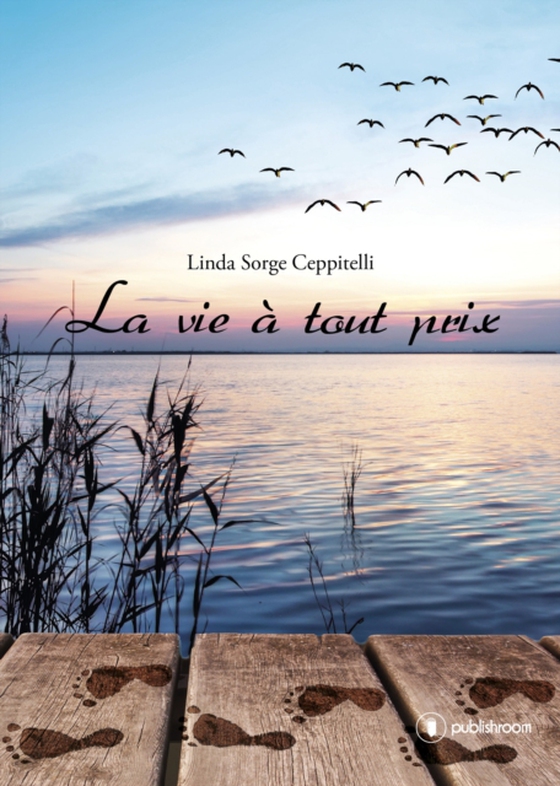 La vie à tout prix (e-bog) af Ceppitelli, Linda Sorge