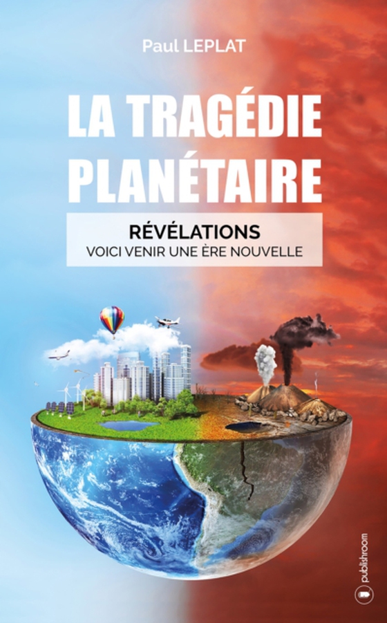 La tragédie planétaire (e-bog) af Leplat, Paul