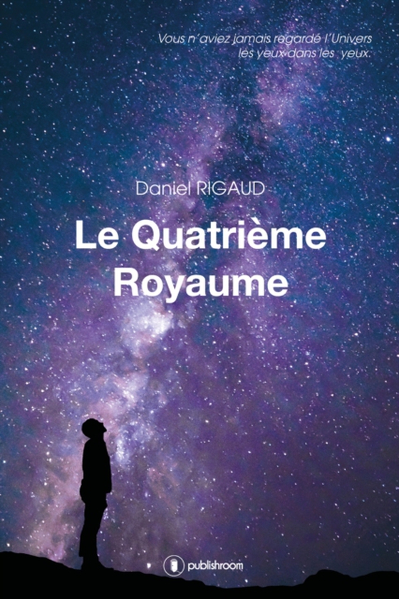 Le Quatrième royaume (e-bog) af Rigaud, Daniel