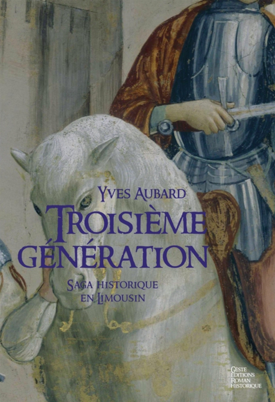 La Saga des Limousins - Tome 6 (e-bog) af Aubard, Yves