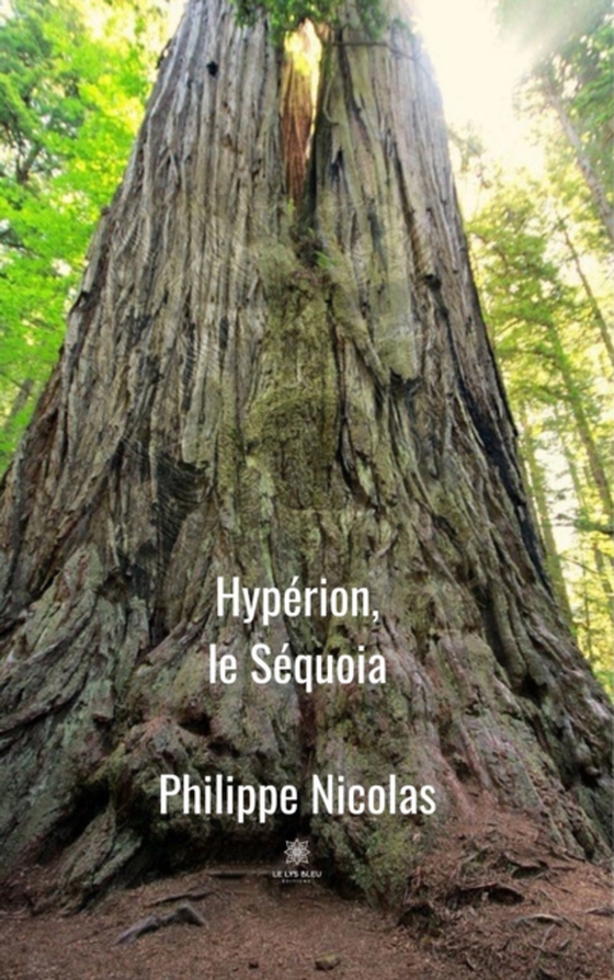 Hyperion, le séquoia (e-bog) af Nicolas, Philippe