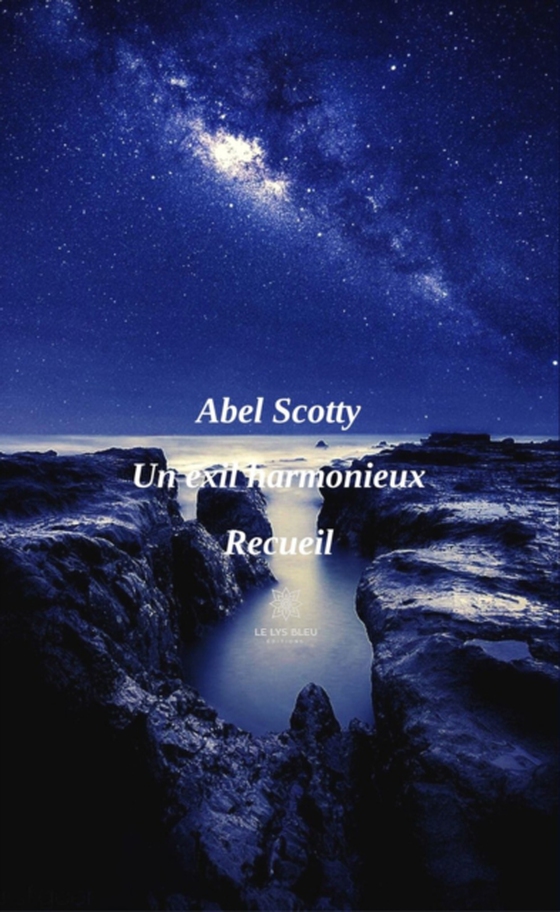 Un exil harmonieux (e-bog) af Scotty, Abel