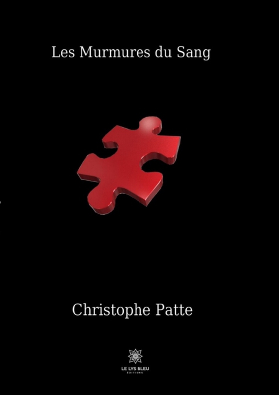 Les murmures du sang (e-bog) af Patte, Christophe