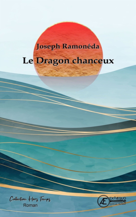 Le dragon chanceux (e-bog) af Ramoneda, Joseph