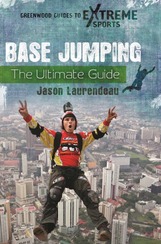 BASE Jumping (e-bog) af Jason Laurendeau, Laurendeau
