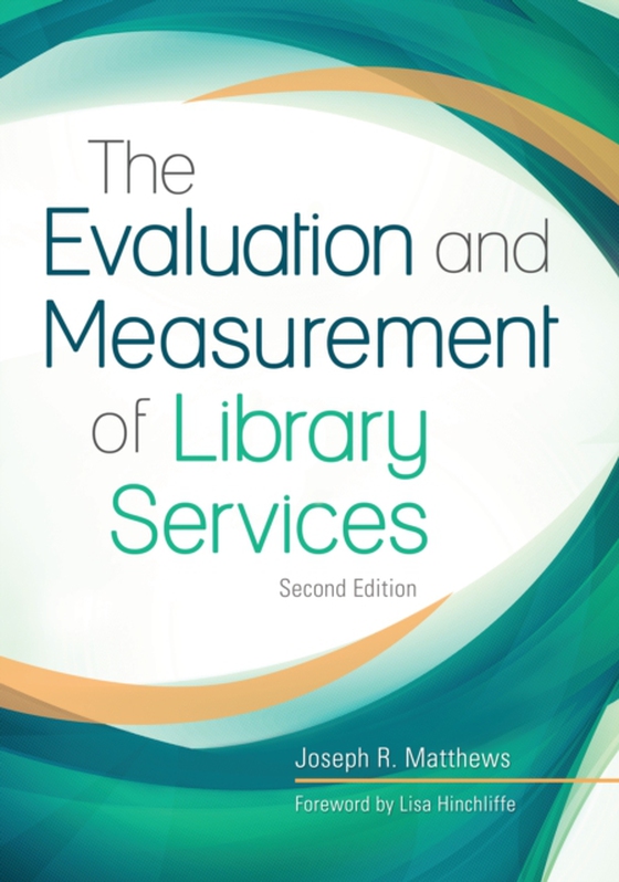 Evaluation and Measurement of Library Services