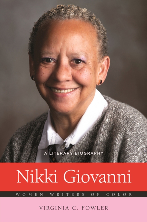 Nikki Giovanni (e-bog) af Virginia C. Fowler, Fowler