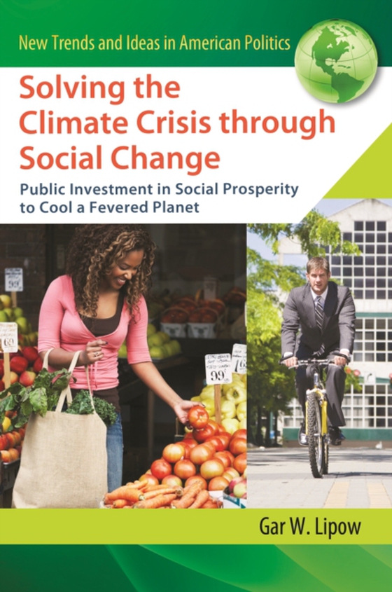 Solving the Climate Crisis through Social Change