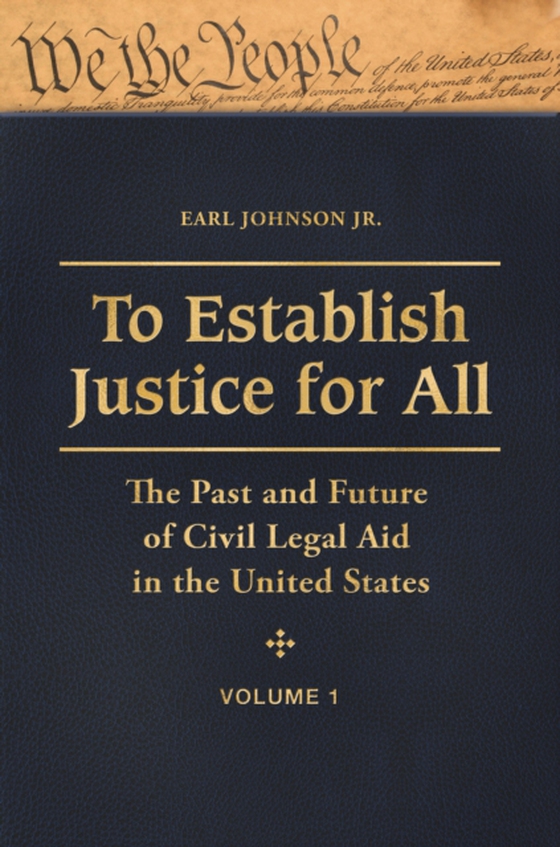 To Establish Justice for All [3 volumes] (e-bog) af Earl Johnson, Johnson