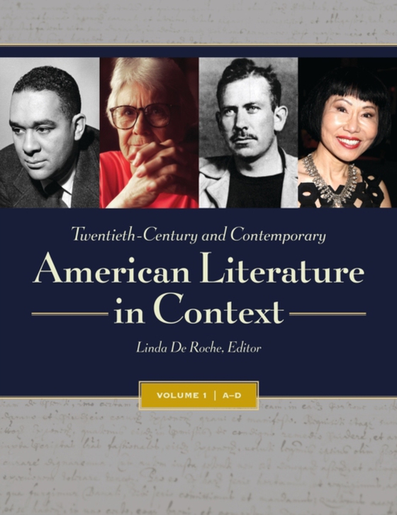 Twentieth-Century and Contemporary American Literature in Context [4 volumes]