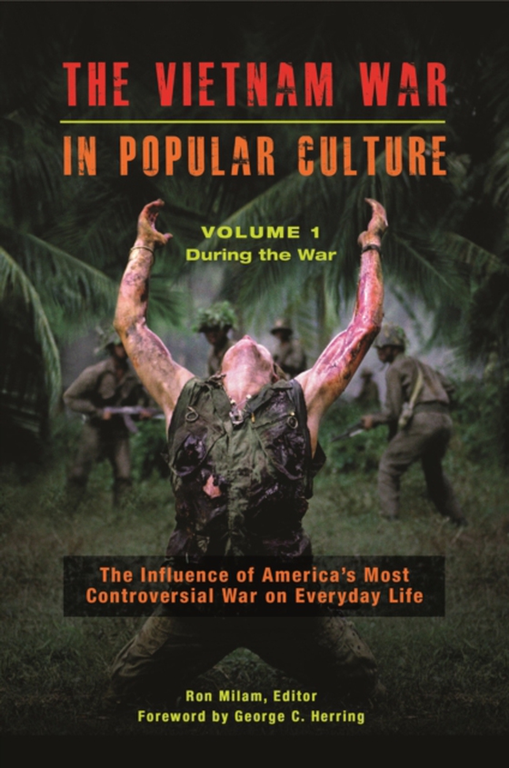 Vietnam War in Popular Culture [2 volumes] (e-bog) af -