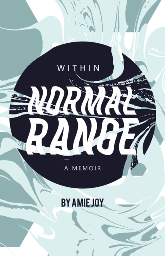 Within Normal Range (e-bog) af Joy, Amie