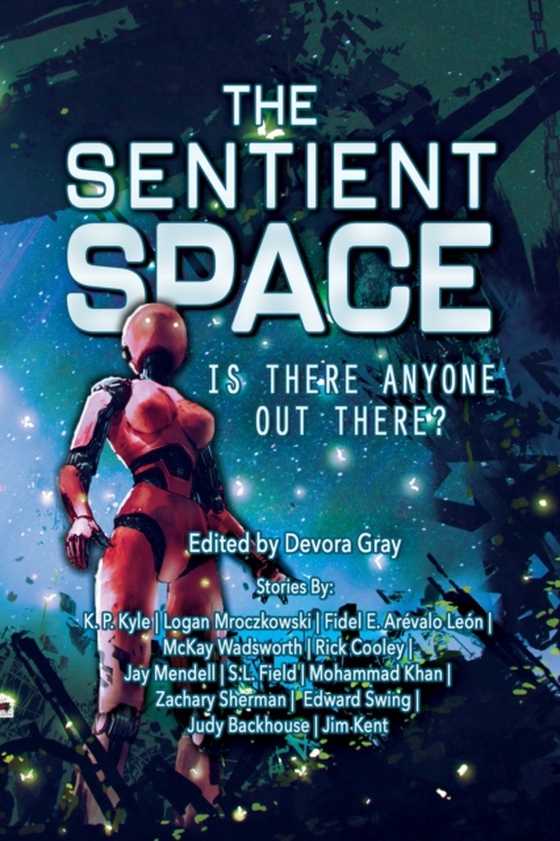 Sentient Space - Log Entry 1 (e-bog) af Khan, Mohammad
