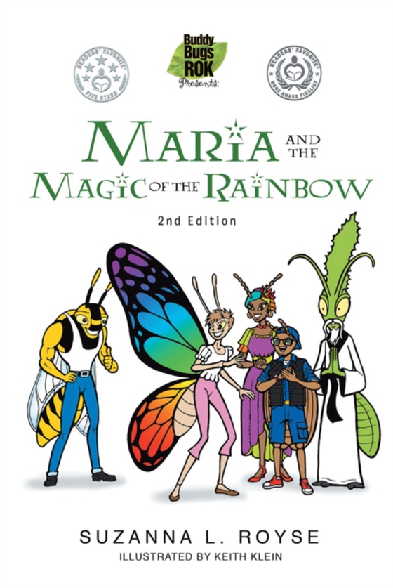 Maria and the Magic of the Rainbow (e-bog) af Royse, Suzanna L.