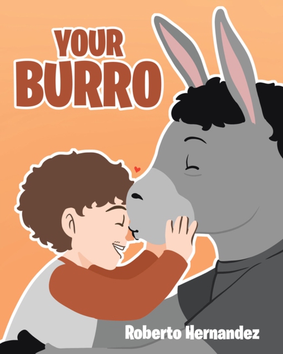 Your Burro (e-bog) af Hernandez, Roberto