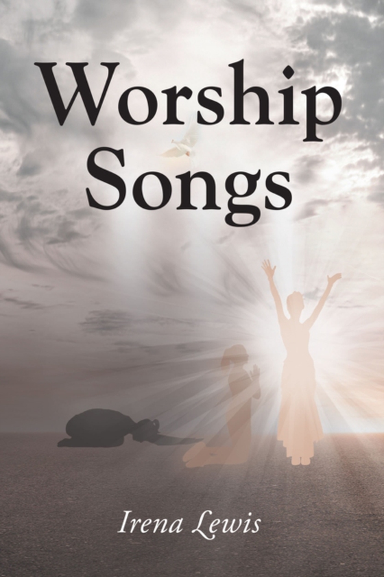 Worship Songs (e-bog) af Lewis, Irena