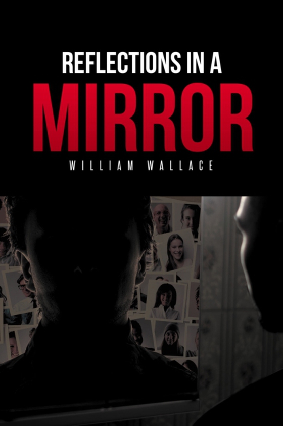 Reflections in a Mirror (e-bog) af Wallace, William