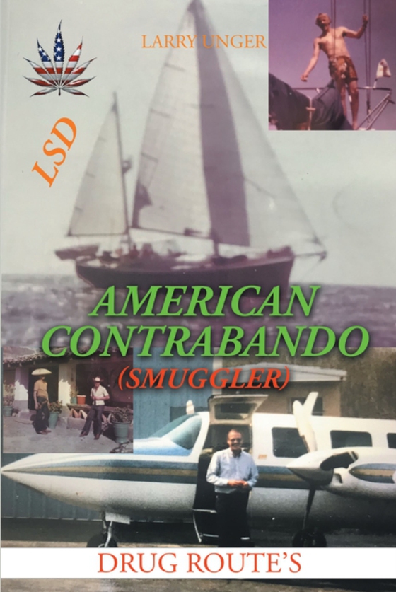 American Contrabando (e-bog) af Unger, Larry