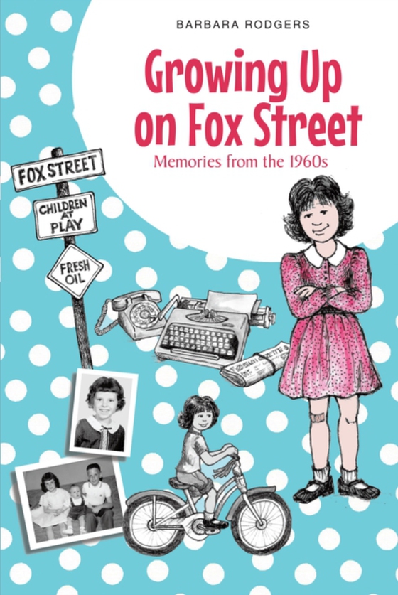 Growing Up on Fox Street (e-bog) af Rodgers, Barbara