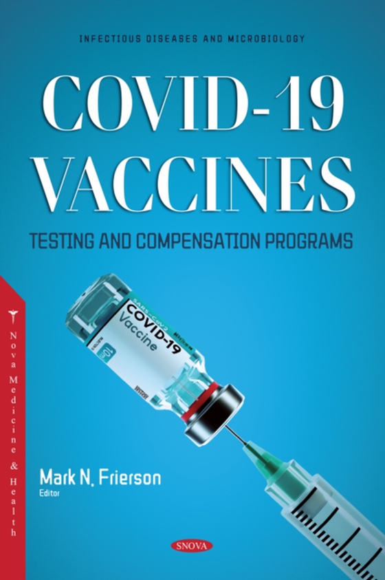 COVID-19: Vaccines, Testing and Compensation Programs (e-bog) af -