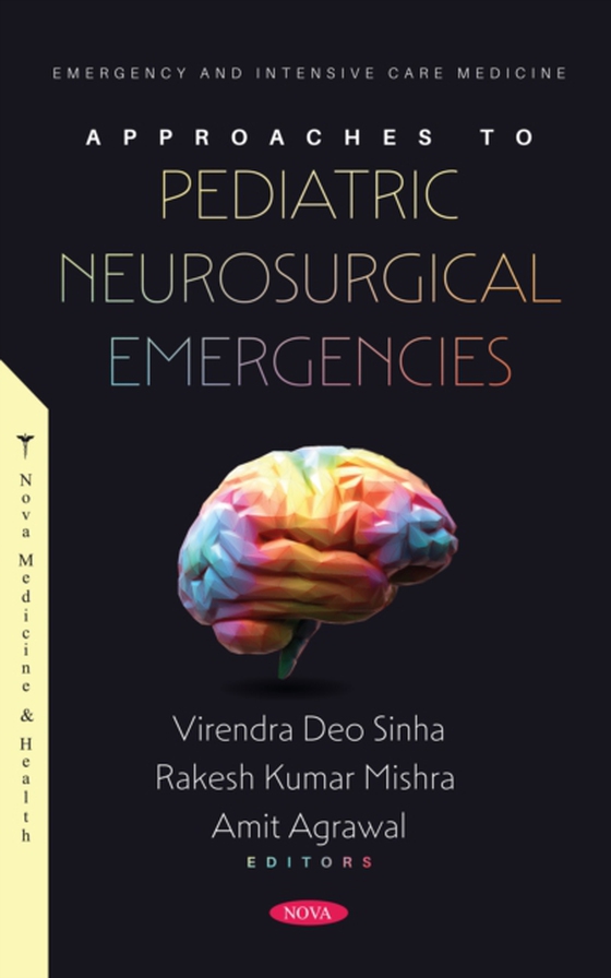 Approaches to Pediatric Neurosurgical Emergencies (e-bog) af -