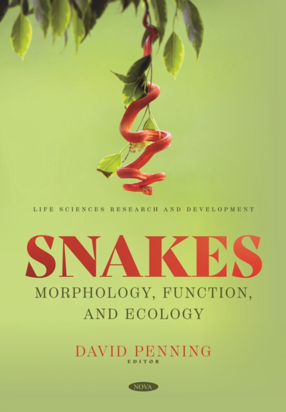 Snakes: Morphology, Function, and Ecology (e-bog) af -