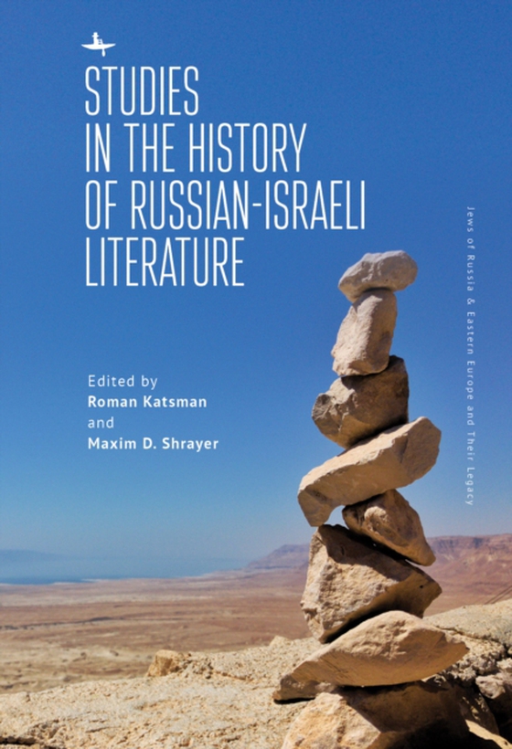 Studies in the History of Russian-Israeli Literature (e-bog) af -