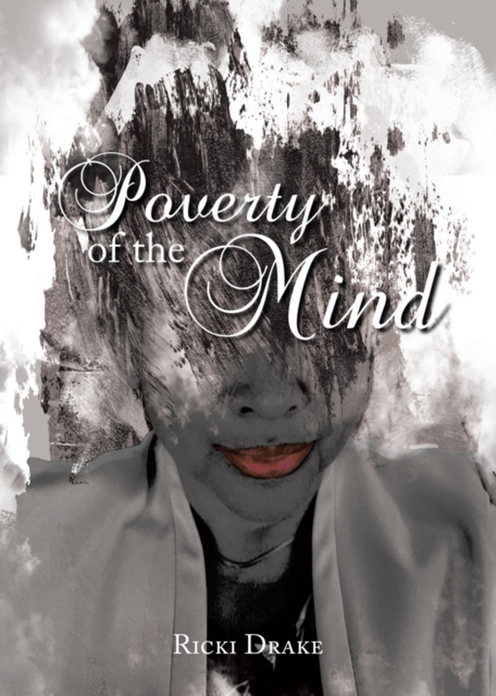 Poverty of the Mind (e-bog) af Drake, Ricki