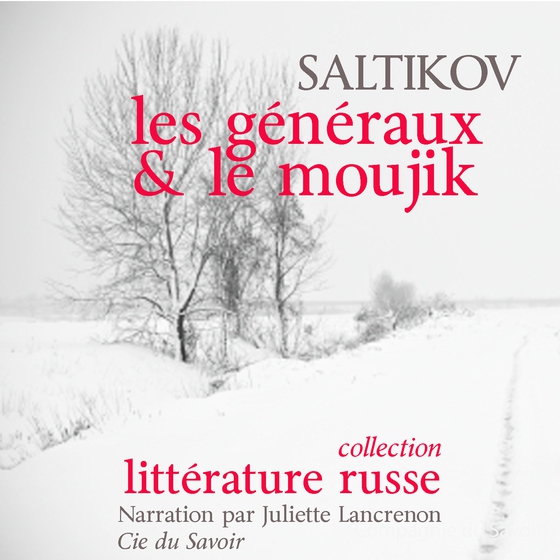 Les Généraux et le moujik (lydbog) af Mikhail Saltykov-Shchedrin