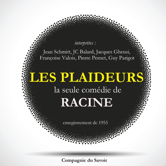 Les Plaideurs, la seule comédie écrite par Racine (lydbog) af Jean Racine