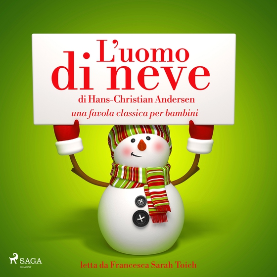 L’uomo di neve (lydbog) af Hans Christian Andersen