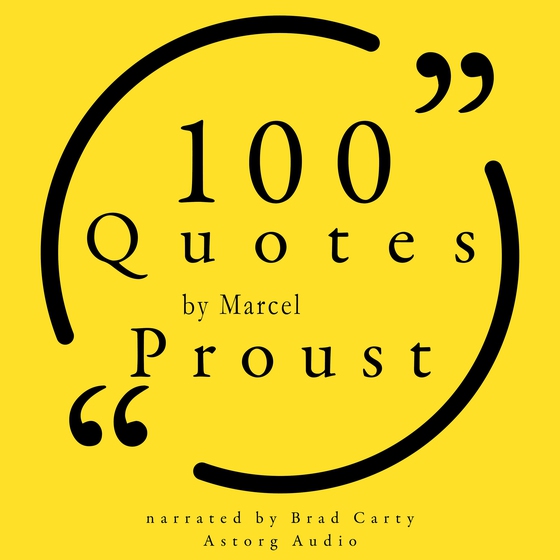 100 Quotes by Marcel Proust (lydbog) af Marcel Pagnol