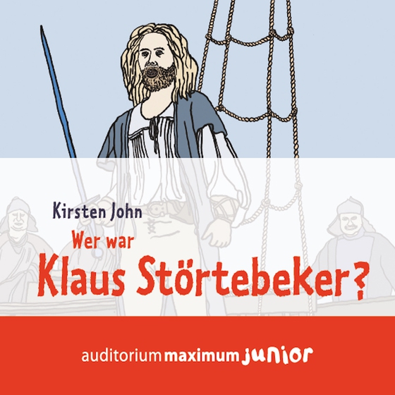 Wer war Klaus Störtebeker? (lydbog) af Kirsten John