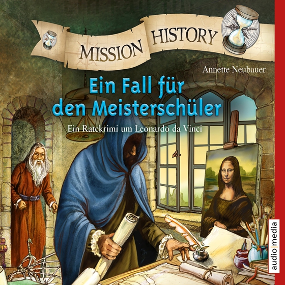 Mission History – Ein Fall für den Meisterschüler (lydbog) af Annette Neubauer