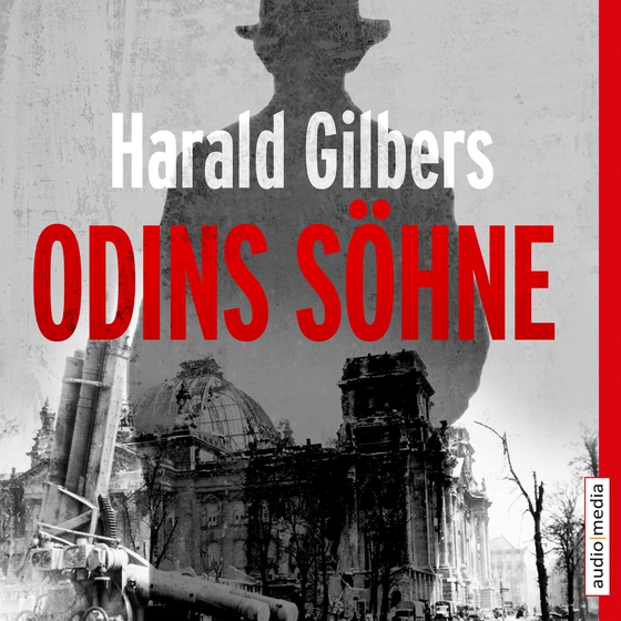 Odins Söhne (lydbog) af Harald Gilbers