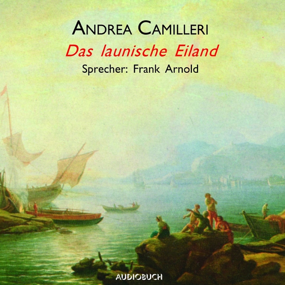 Das launische Eiland (lydbog) af Andrea Camilleri