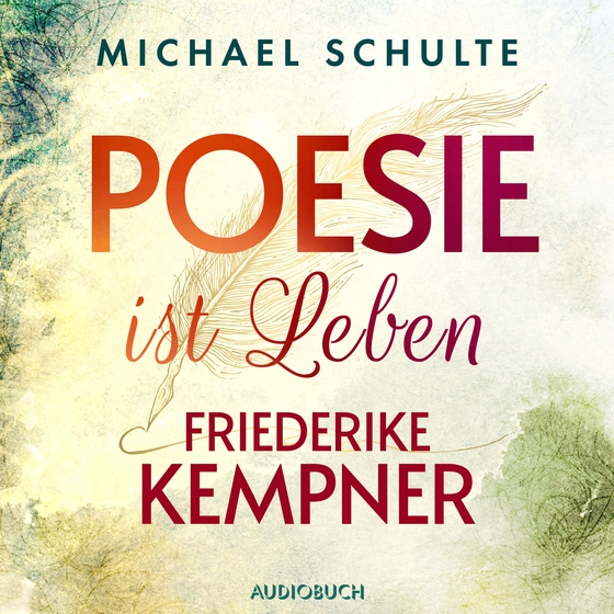 Poesie ist Leben - Friederike Kempner (lydbog) af Michael Schulte