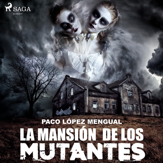 La mansión de los mutantes (lydbog) af Paco López Mengual