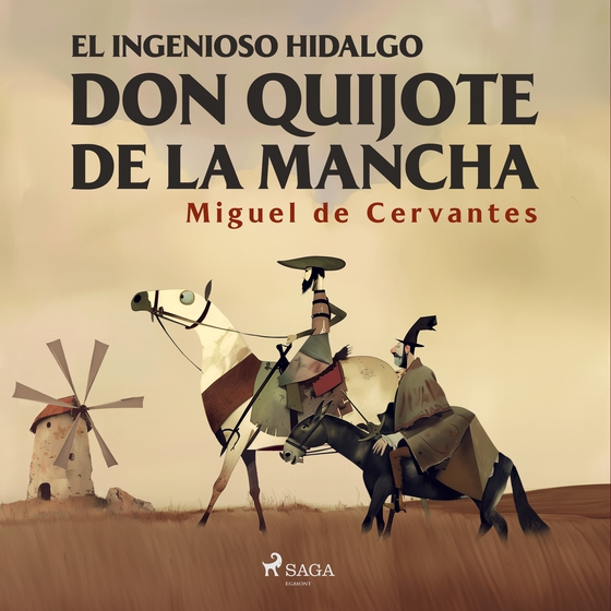 Don Quijote de la Mancha (lydbog) af Miguel de Cervantes